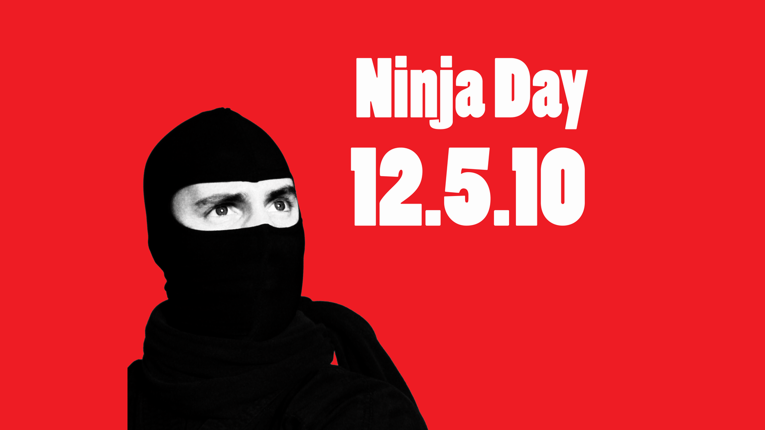 International Ninja Day (December 5th)