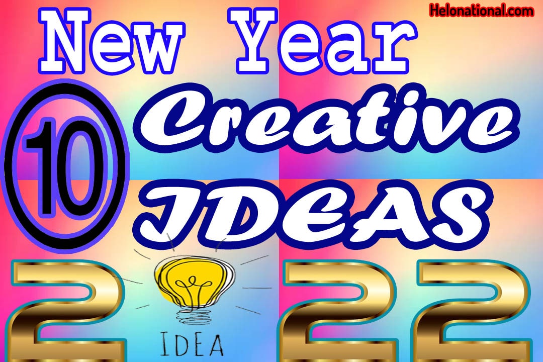 Happy New Year Celebration Ideas 2022