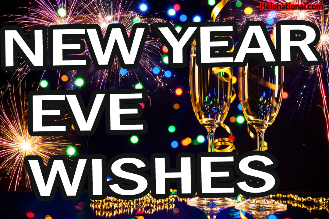 Nye Wishes Happy New Year's Eve Wishes Quotes 2024