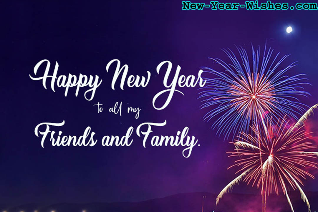 Happy New Year Messages For Friends and Family