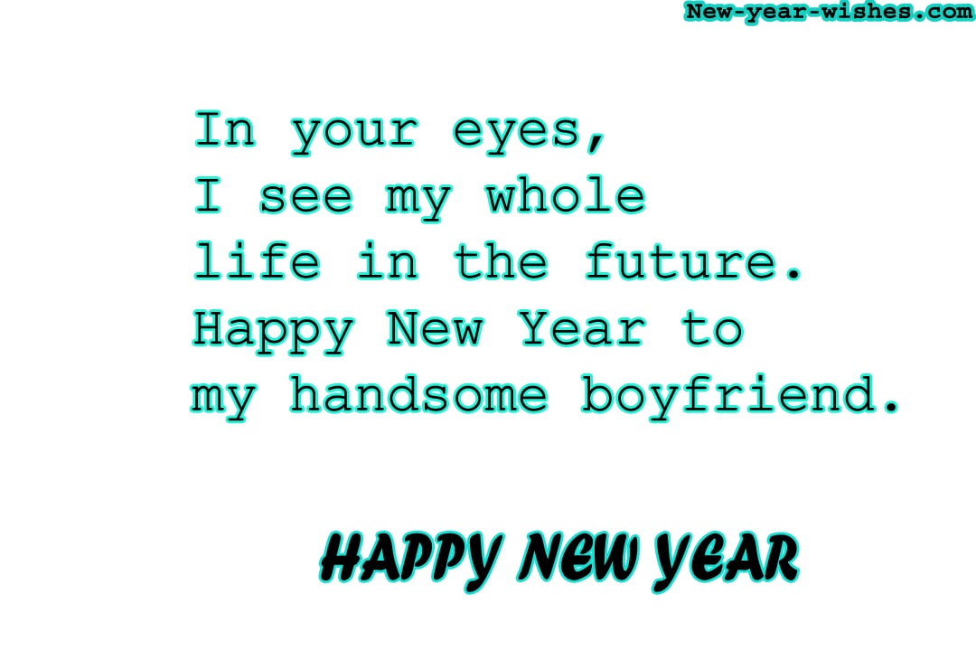 Happy New Year short wishes for boyfriend