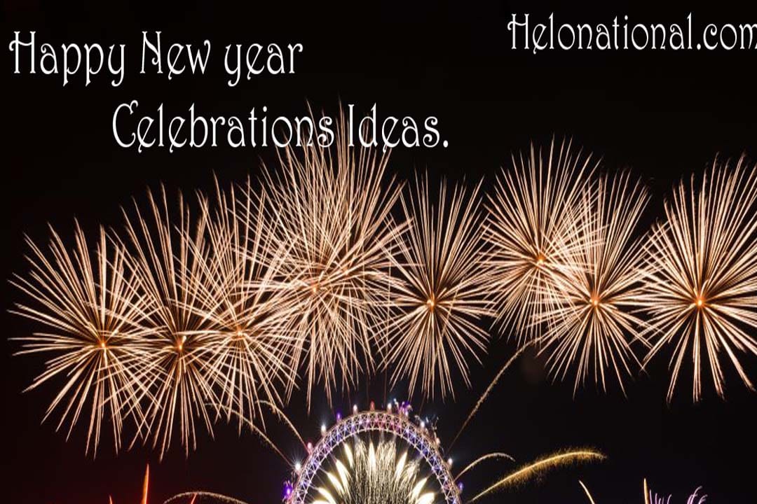 Happy new Year Celebration Ideas